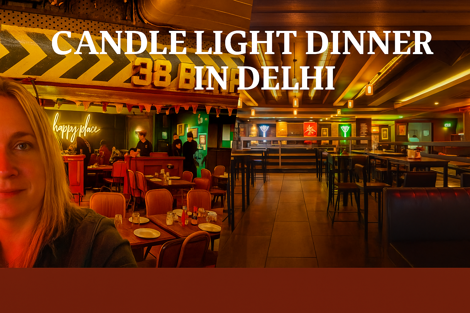 Candle Light Dinner in Delhi – Romantic Places to Dine