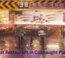 Best Restaurant in Connaught Place